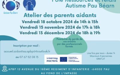 ATELIER DES PARENTS AIDANTS – 18 OCT-15 NOV ET 13 DECEMBRE 2024